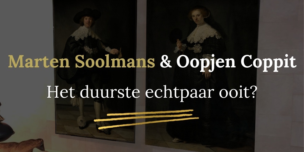 Marten Soolmans en Oopjen Coppit - Een van de duurste schilderijen ooit 
